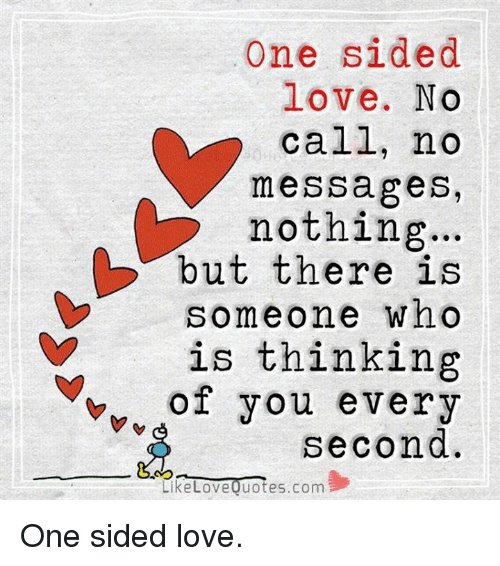 One Sided Love Is Always True Dating Relationships Similar Worlds