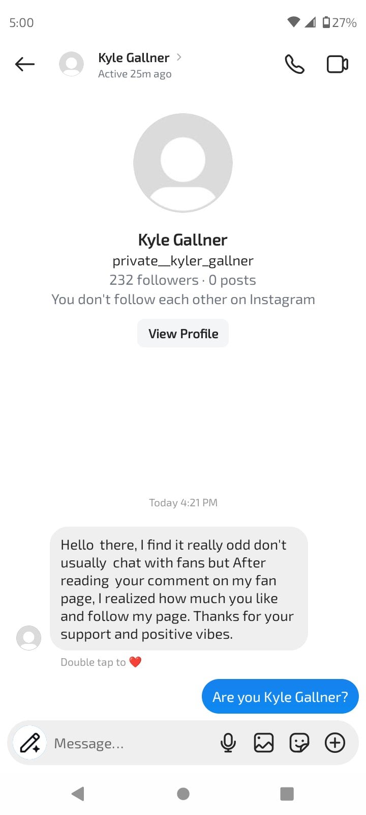 Lmao, this is funny. Kyle Gallner the actor supposedly messaged me. Lol ...
